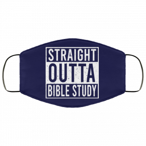 Straight Outta Bible Study Face Mask 32