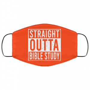 Straight Outta Bible Study Face Mask 34