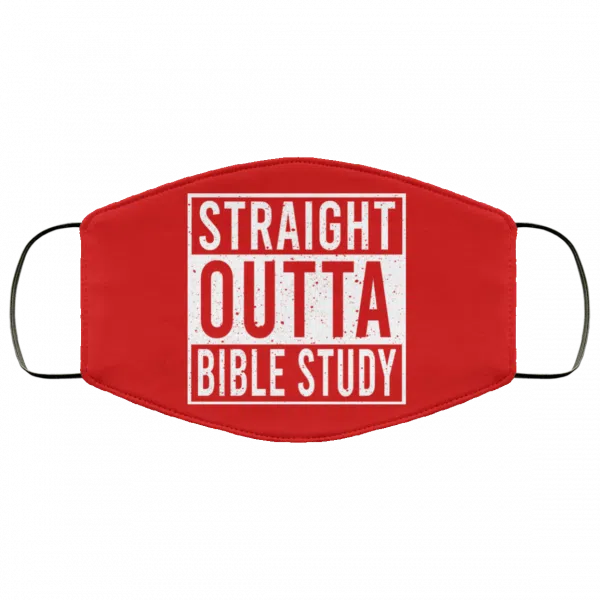 Straight Outta Bible Study Face Mask 13