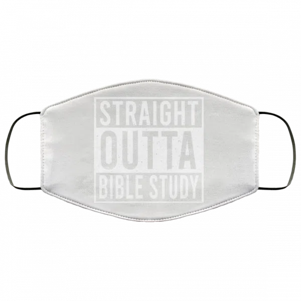 Straight Outta Bible Study Face Mask 15