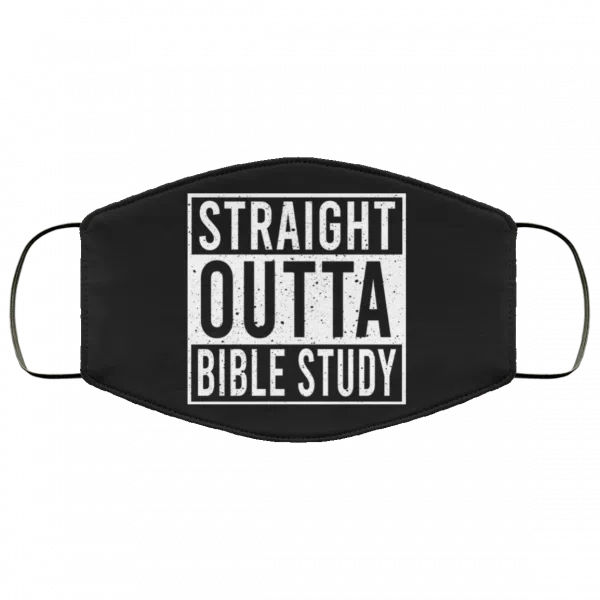 Straight Outta Bible Study Face Mask 17