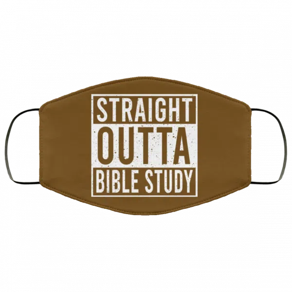Straight Outta Bible Study Face Mask 18