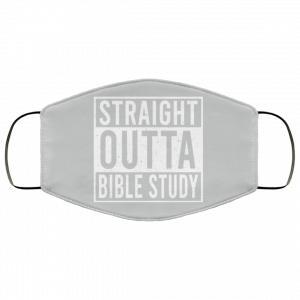 Straight Outta Bible Study Face Mask 43