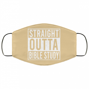 Straight Outta Bible Study Face Mask 44