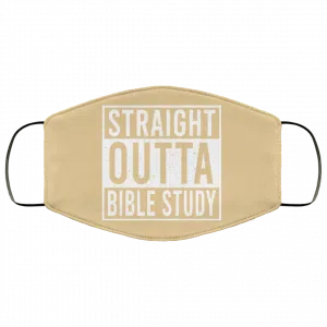 Straight Outta Bible Study Face Mask 44