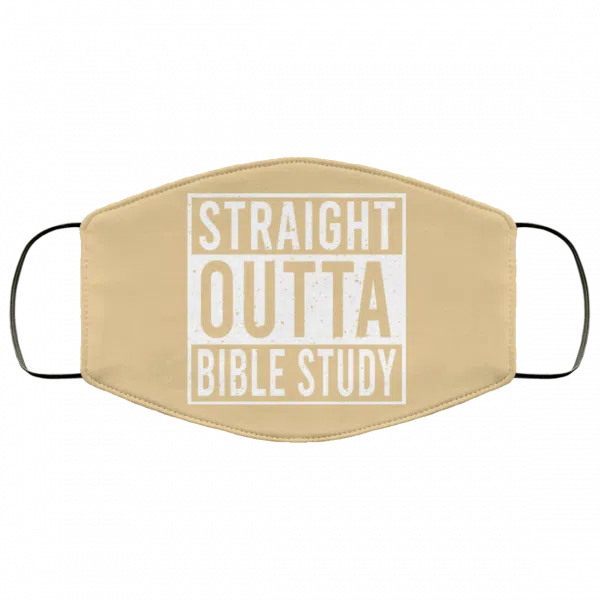Straight Outta Bible Study Face Mask 20