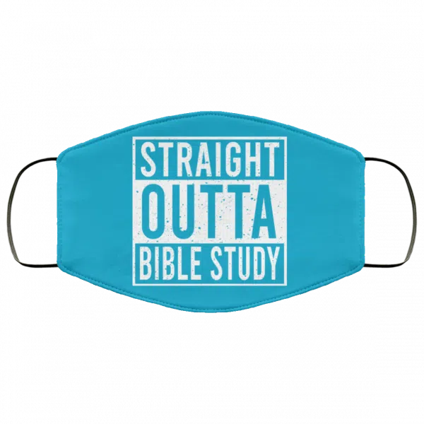 Straight Outta Bible Study Face Mask 22