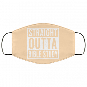 Straight Outta Bible Study Face Mask 47