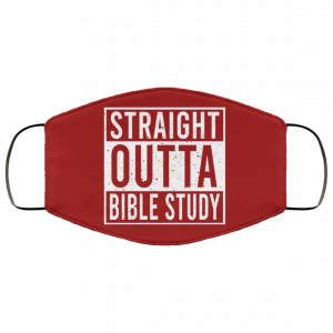 Straight Outta Bible Study Face Mask 49
