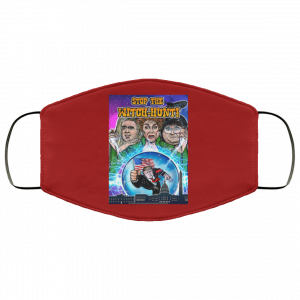 Donald Trump Stop The Witch-Hunt Face Mask 41