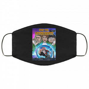 Donald Trump Stop The Witch-Hunt Face Mask 50