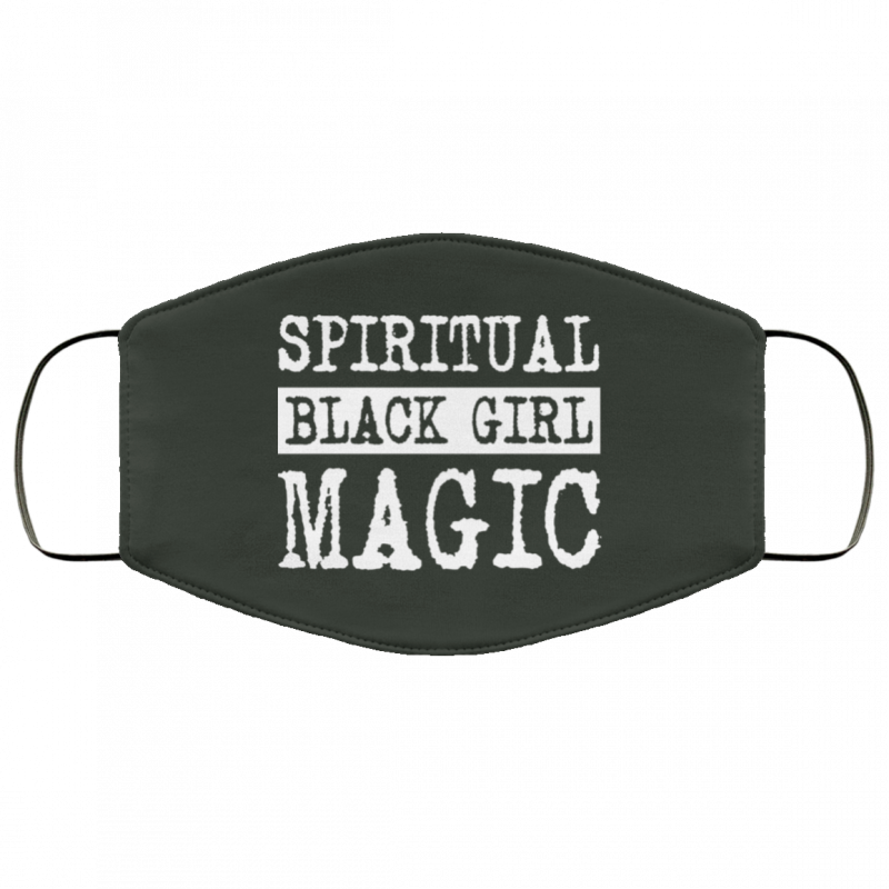 Spiritual Black Girl Magic Face Mask 0sTees