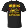 Warning This Person May Talk About Trains At Any Given Moment Shirt, Hoodie, Tank 1