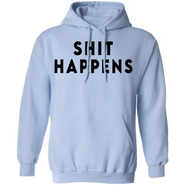 Shit Happens When You Party Naked Shirt, Hoodie, Tank 19