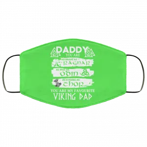 Daddy You Are As Brave As Ragnar As Wise As Odin As Strong As Thor Viking Dad Face Mask 37