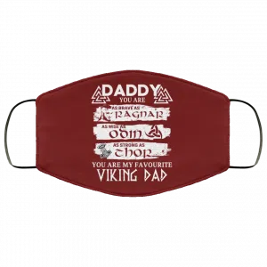 Daddy You Are As Brave As Ragnar As Wise As Odin As Strong As Thor Viking Dad Face Mask 38