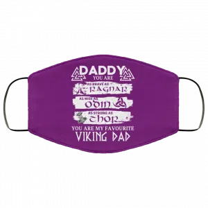Daddy You Are As Brave As Ragnar As Wise As Odin As Strong As Thor Viking Dad Face Mask 43