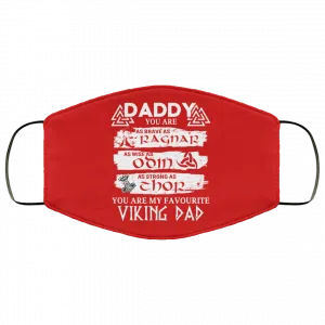 Daddy You Are As Brave As Ragnar As Wise As Odin As Strong As Thor Viking Dad Face Mask 44