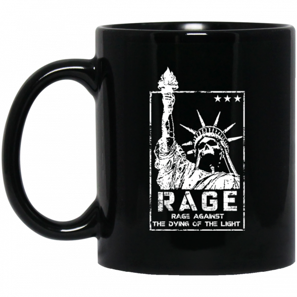 Rage Rage Sgainst The Dying Of The Light Mug 3