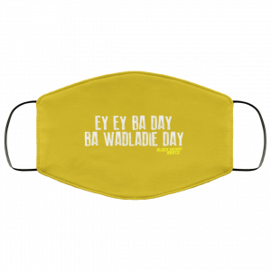 Ey Ey Ba Day Ba Wadladie Day Block Rockin Beats Face Mask 36