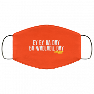 Ey Ey Ba Day Ba Wadladie Day Block Rockin Beats Face Mask 37
