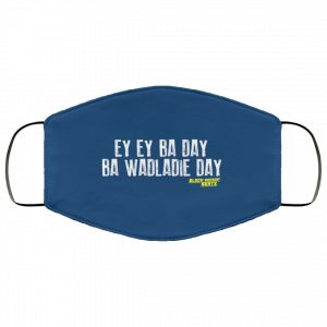 Ey Ey Ba Day Ba Wadladie Day Block Rockin Beats Face Mask 41