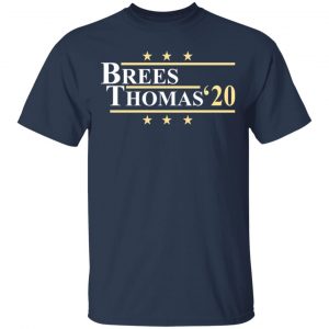 Vote Brees Thomas 2020 President Shirt, Hoodie, Tank 16