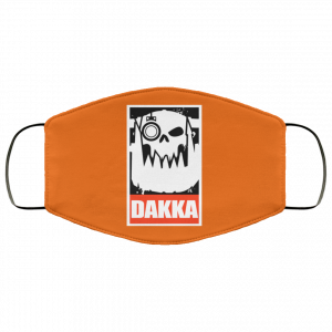 Orks Dakka Tabletop Wargaming and Miniatures Addict Face Mask 32