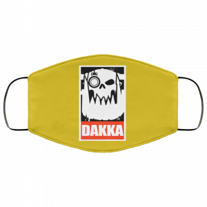 Orks Dakka Tabletop Wargaming and Miniatures Addict Face Mask 40