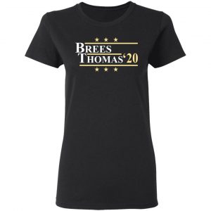 Vote Brees Thomas 2020 President Shirt, Hoodie, Tank 18