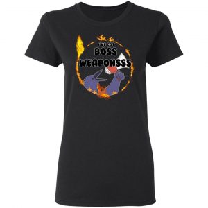 Dark Souls I've Got Boss Weapons Shirt, Hoodie, Tank 18