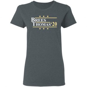 Vote Brees Thomas 2020 President Shirt, Hoodie, Tank 19