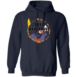 Dark Souls I've Got Boss Weapons Shirt, Hoodie, Tank 23