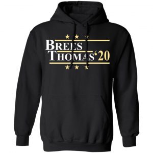 Vote Brees Thomas 2020 President Shirt, Hoodie, Tank 22