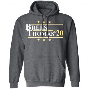 Vote Brees Thomas 2020 President Shirt, Hoodie, Tank 24