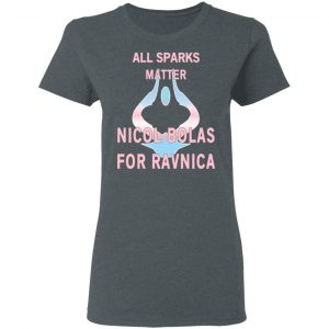 All Sparks Matter Nicol Bolas For Ravnica Shirt, Hoodie, Tank 19