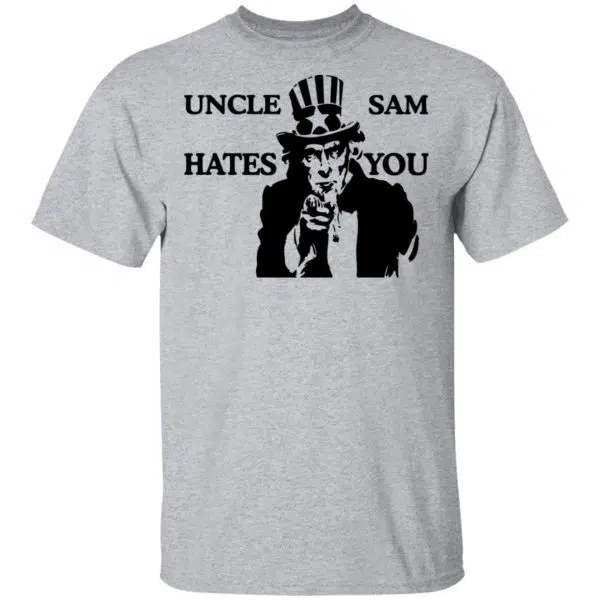 Uncle Sam Hates You Shirt, Hoodie, Tank 5