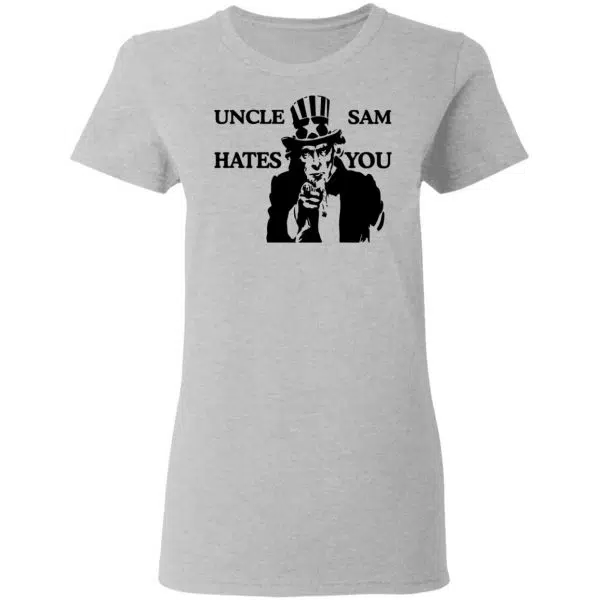 Uncle Sam Hates You Shirt, Hoodie, Tank 8