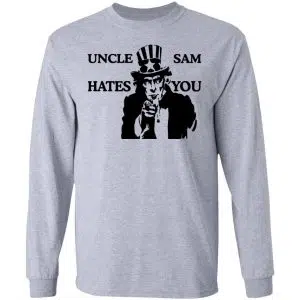 Uncle Sam Hates You Shirt, Hoodie, Tank 20