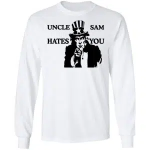 Uncle Sam Hates You Shirt, Hoodie, Tank 21