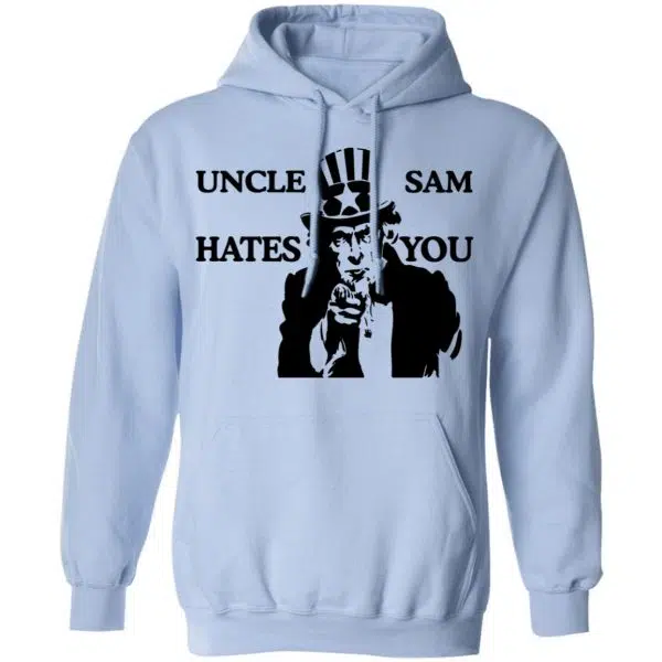 Uncle Sam Hates You Shirt, Hoodie, Tank 14