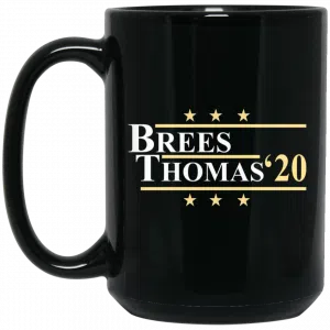 Vote Brees Thomas 2020 President Mug 5