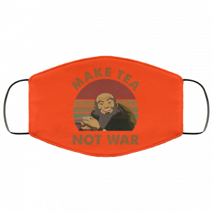 The Last Airbender Avatar Uncle Iroh Make Tea Not War Face Mask 34