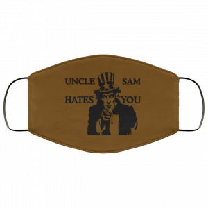 Uncle Sam Hates You Face Mask 30 Uncle Sam Hates You Face Mask 30