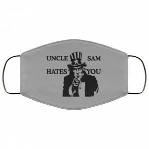 Uncle Sam Hates You Face Mask 36 Uncle Sam Hates You Face Mask 36