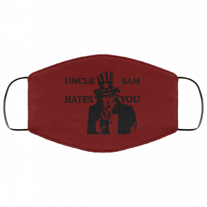 Uncle Sam Hates You Face Mask 38 Uncle Sam Hates You Face Mask 38