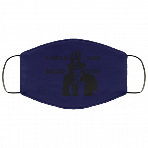 Uncle Sam Hates You Face Mask 39 Uncle Sam Hates You Face Mask 39