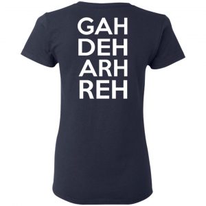 This Ain't A Scene It's A GAH DEH ARH REH Shirt, Hoodie, Tank 39