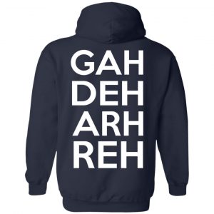 This Ain't A Scene It's A GAH DEH ARH REH Shirt, Hoodie, Tank 45