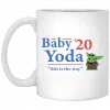 Baby Yoda 2020 This Is The Way Mug 2